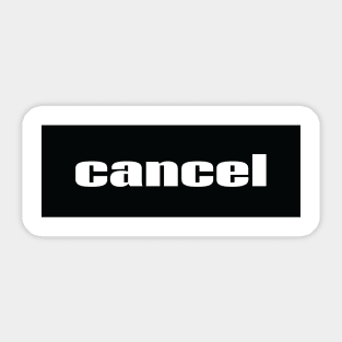 Cancel Words Millennials Use Sticker